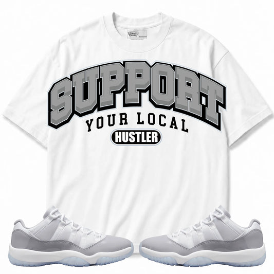 Rebranded Studios Support Your Local Hustler Air Jordan 11 Cement Grey White shirt — front with sneakers