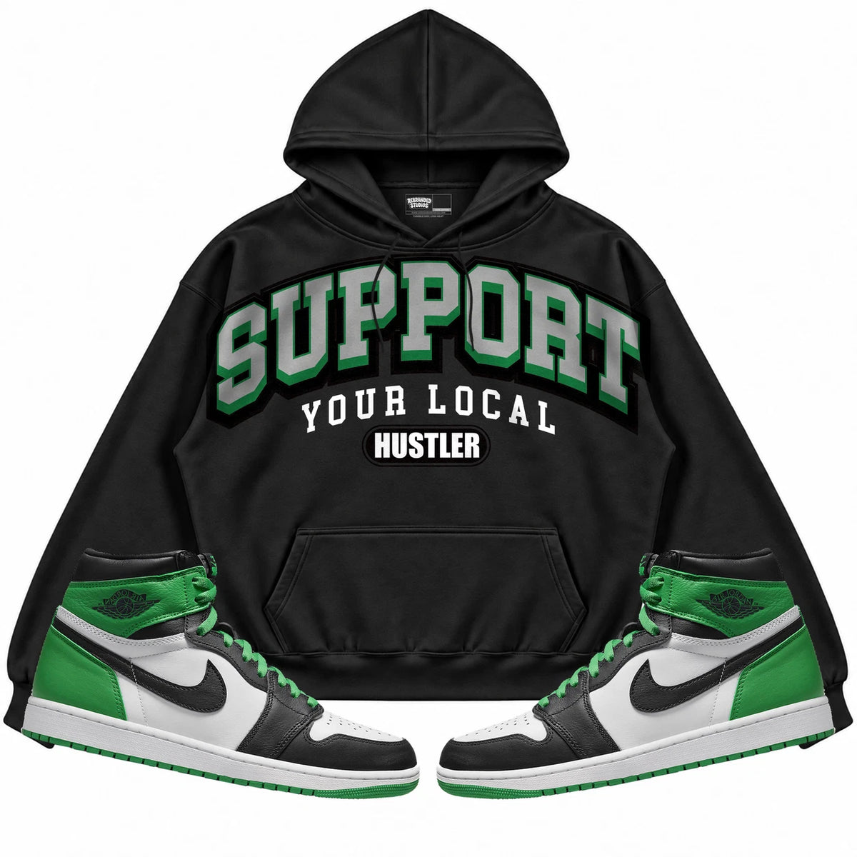 Rebranded Studios Support Your Local Hustler Air Jordan 1 Lucky Green Black hoodie — front with sneakers