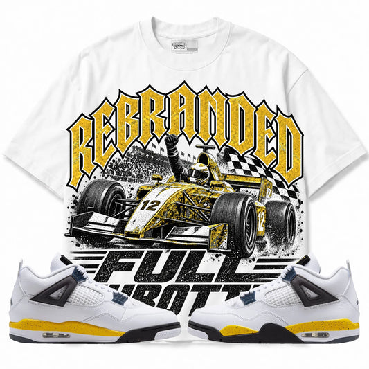 Rebranded Studios Full Throttle Air Jordan 4 Tour Yellow Collection white shirt — front with sneakers