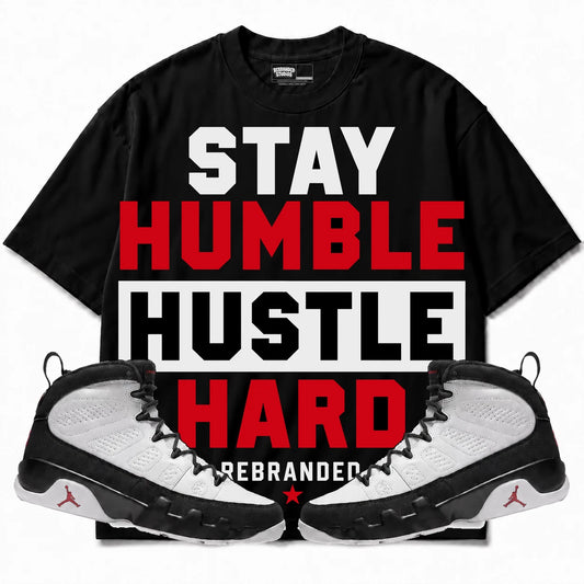 Rebranded Studios Stay Humble Hustle Hard Air Jordan 9 OG Space Jam Collection black shirt — front with sneakers