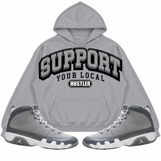 Rebranded Studios Support Your Local Hustler Air Jordan 9 Cool Grey Collection light gray hoodie — front with sneakers
