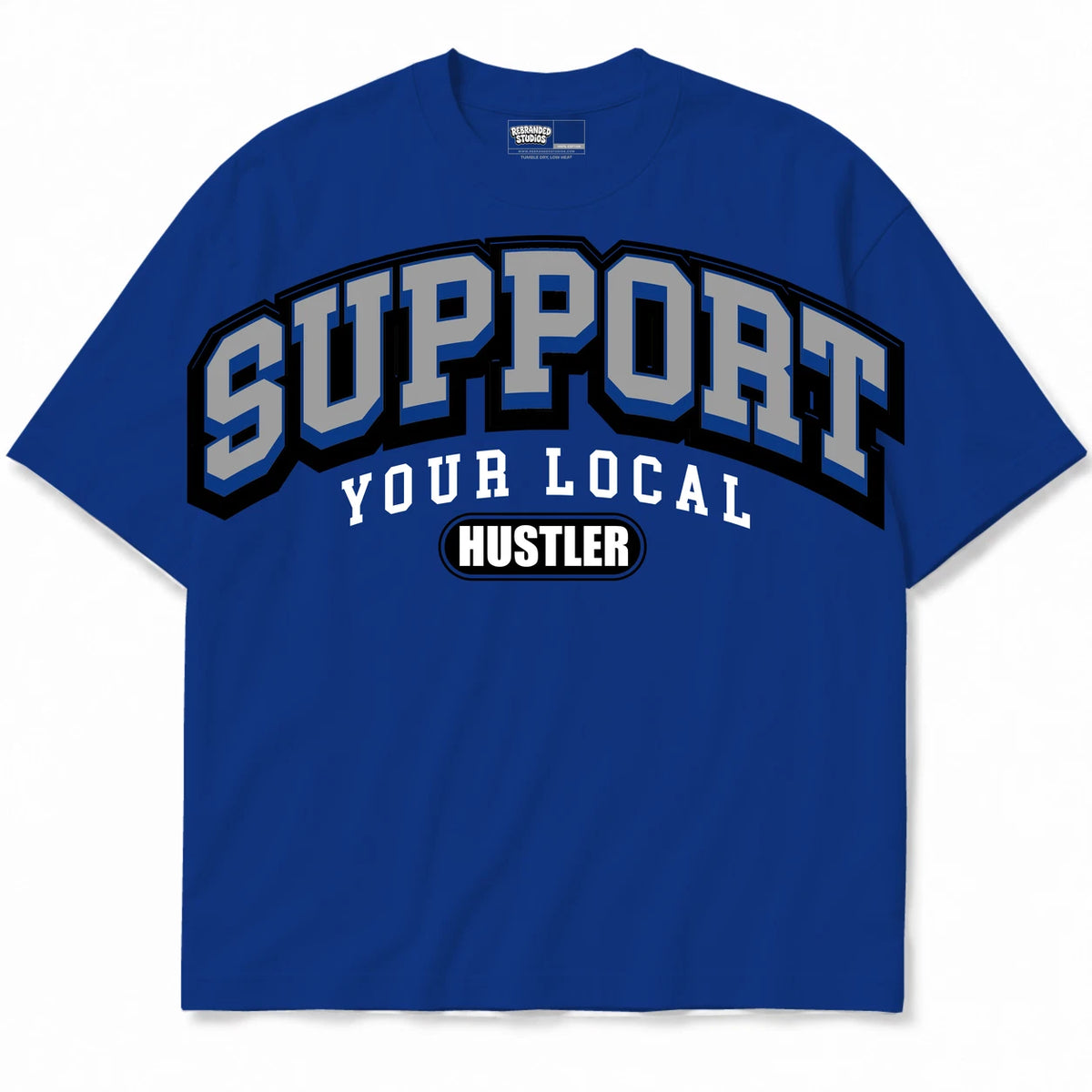Rebranded Studios Support Your Local Hustler Air Jordan 12 Blueberry royal blue shirt — front