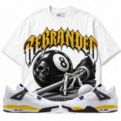 Rebranded Studios Last Shot Air Jordan 4 Tour Yellow Collection white shirt — front with sneakers