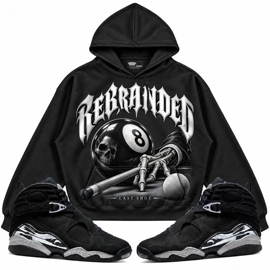 Rebranded Studios Last Shot Air Jordan 8 Chrome Collection black hoodie — front with sneakers