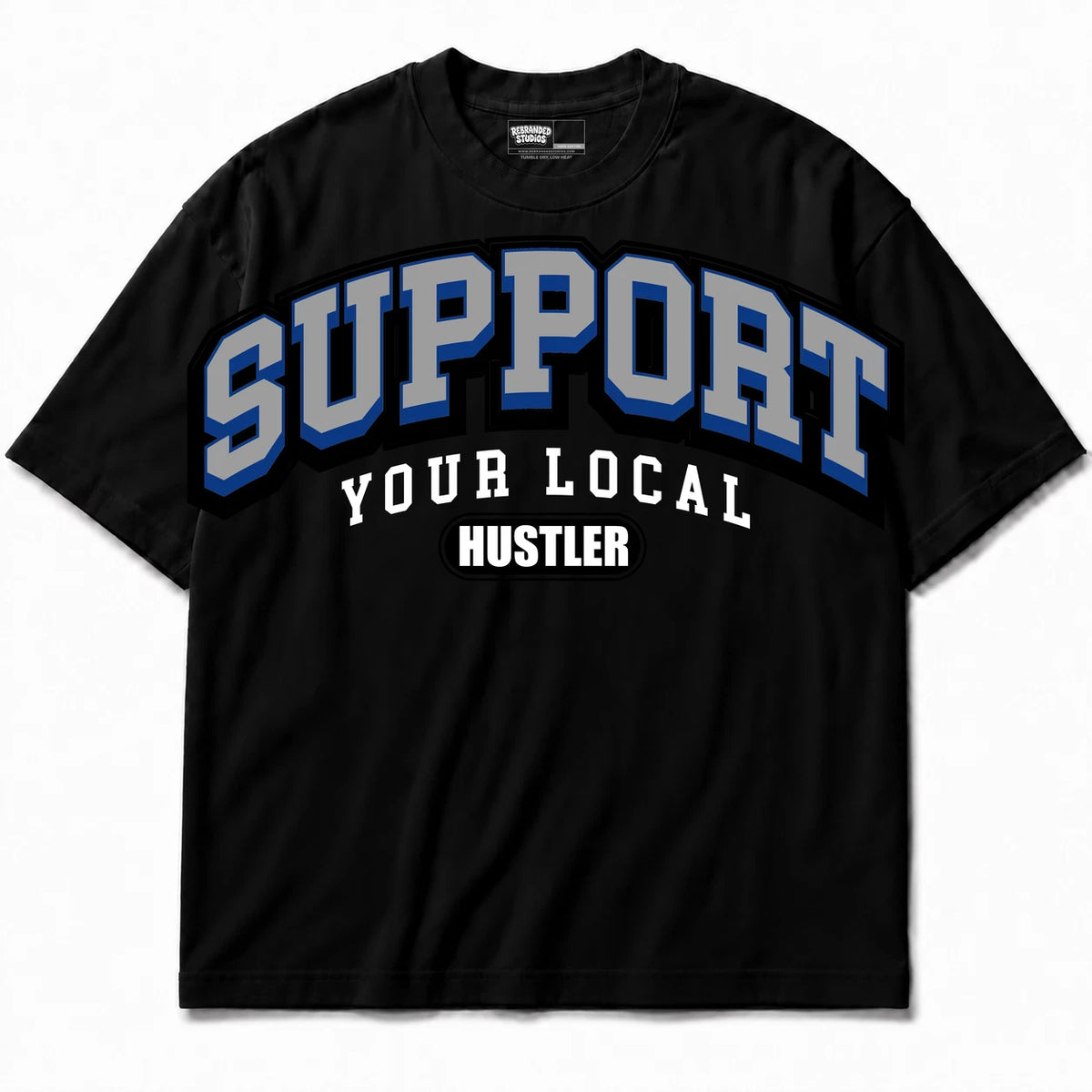 Rebranded Studios Support Your Local Hustler Air Jordan 12 Blueberry Black shirt — front