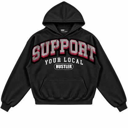 Rebranded Studios Support Your Local Hustler Air Jordan 1 High OG Black Toe Reimagined Black hoodie — front