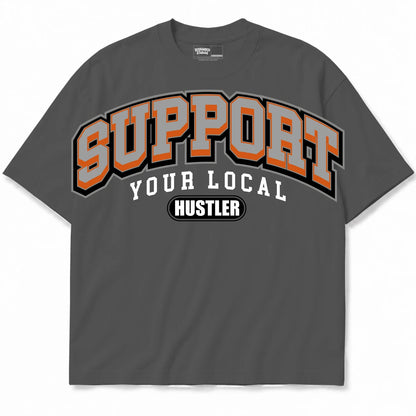 Rebranded Studios Support Your Local Hustler Air Jordan 3 Fear Charcoal Gray shirt — front
