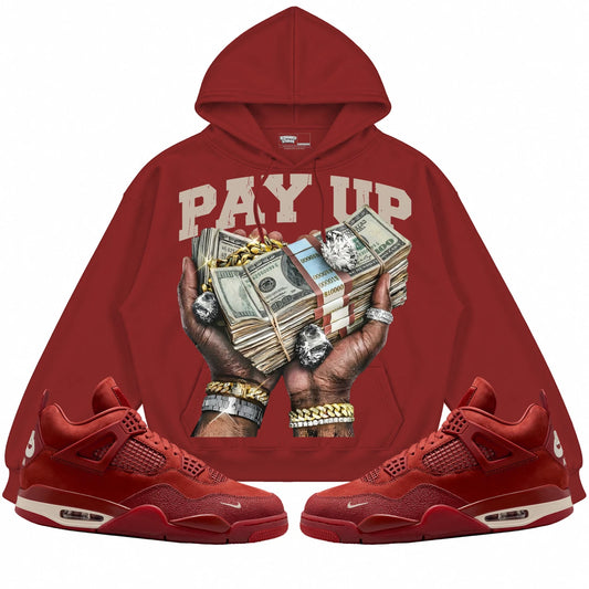 Rebranded Studios Pay Up Air Jordan 4 Brick By Brick Collection Brick Red hoodie — front with sneakers