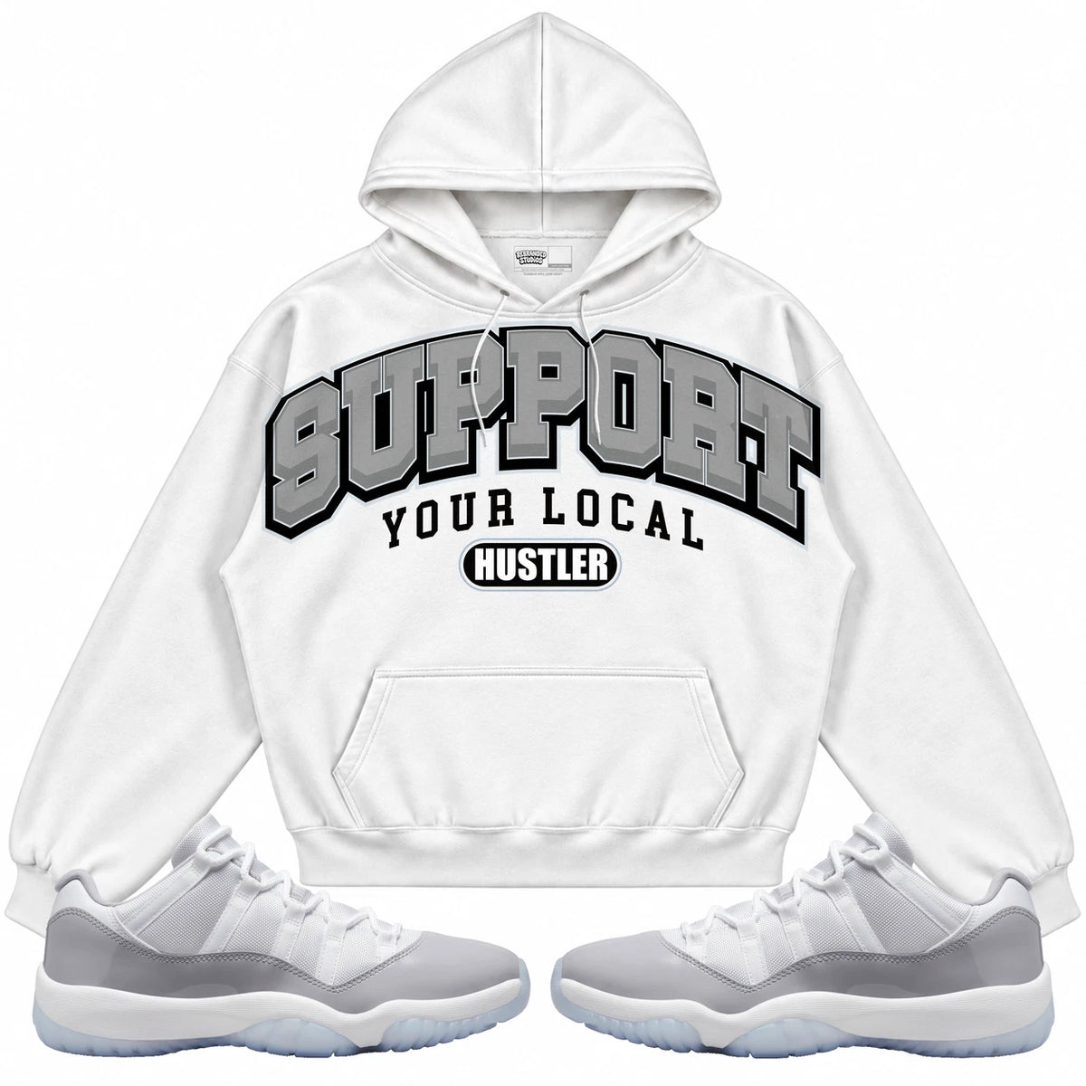 Rebranded Studios Support Your Local Hustler Air Jordan 11 Cement Grey White hoodie — front with sneakers
