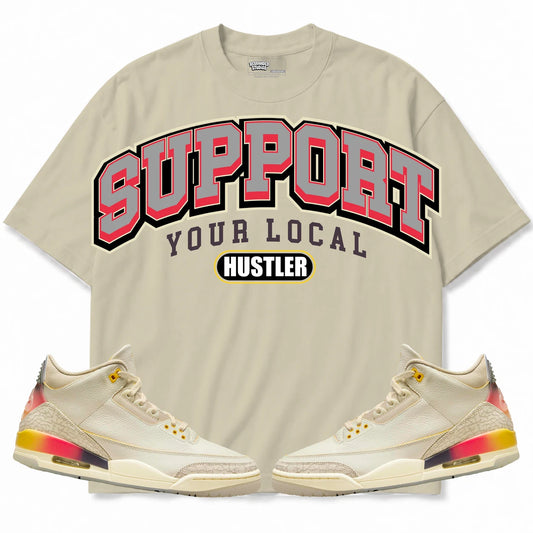 Rebranded Studios Support Your Local Hustler Air Jordan 3 J Balvin Medellín Sunset Cream shirt — front with sneakers