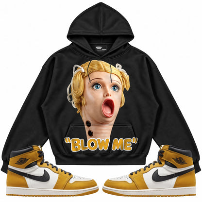 Rebranded Studios Blow Me Air Jordan 1 Retro High OG Yellow Ochre Black hoodie — front with sneakers