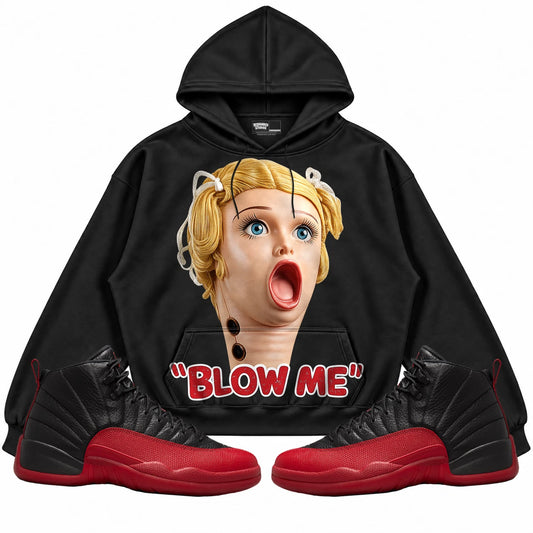 Rebranded Studios Blow Me Air Jordan 12 Flu Game Black hoodie — front with sneakers