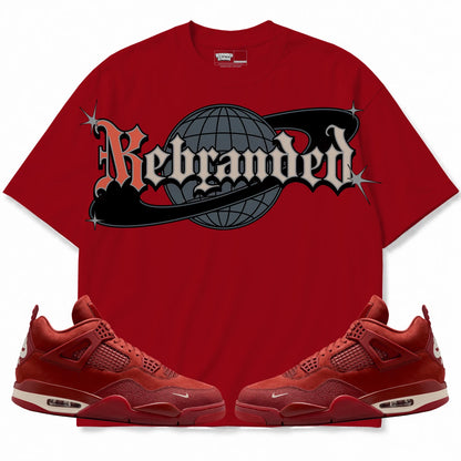 Rebranded Studios World Air Jordan 4 Brick By Brick red shirt — front with sneakers