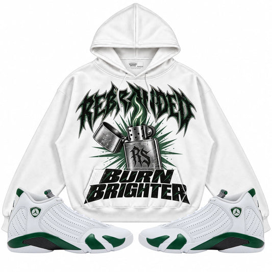 Rebranded Studios Burn Brighter Air Jordan 14 Forest Green Collection white hoodie — front with sneakers