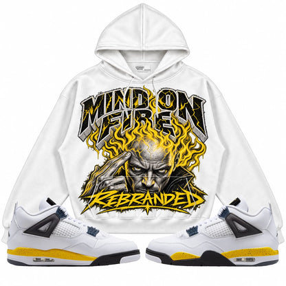 Rebranded Studios Mind on Fire Air Jordan 4 Tour Yellow Collection white hoodie — front with sneakers