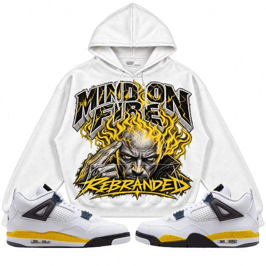 Rebranded Studios Mind on Fire Air Jordan 4 Tour Yellow Collection white hoodie — front with sneakers