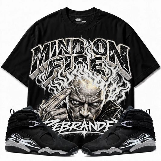 Rebranded Studios Mind on Fire Air Jordan 8 Chrome Collection black shirt — front with sneakers
