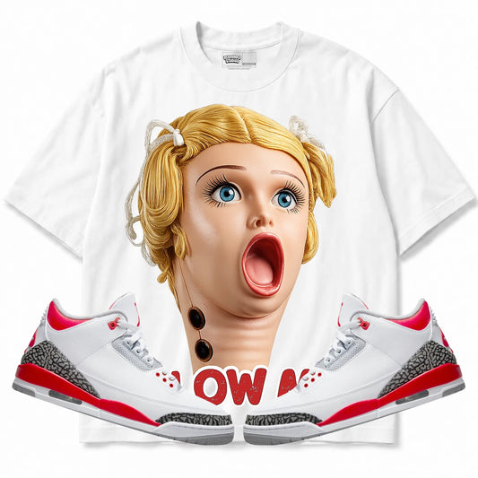 Rebranded Studios Blow Me Air Jordan Retro 3 Fire Red White shirt — front with sneakers