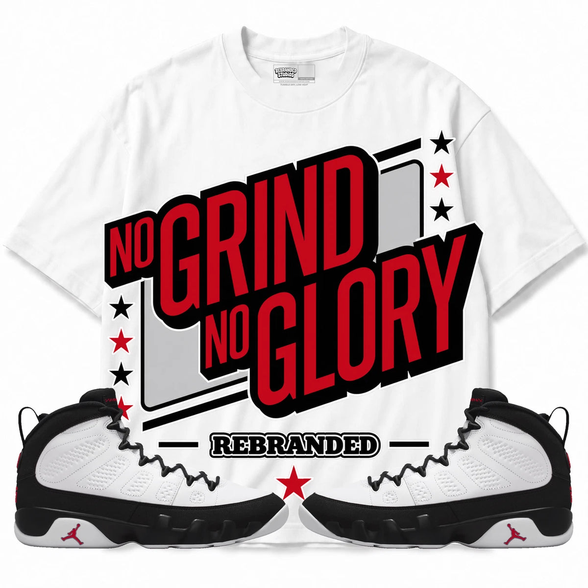 Rebranded Studios No Grind No Glory Air Jordan 9 OG Space Jam Collection white shirt — front with sneakers
