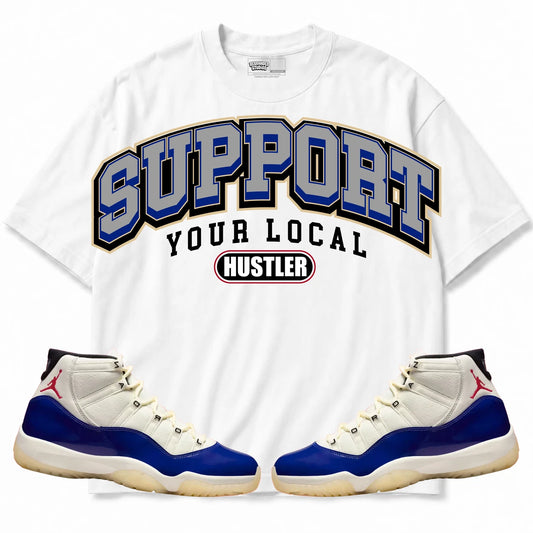Rebranded Studios Support Your Local Hustler Air Jordan 11 Rare Air Collection White shirt — front with sneakers