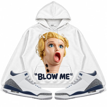 Rebranded Studios Blow Me Air Jordan 3 White Navy White hoodie — front with sneakers