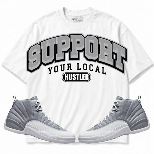 Rebranded Studios Support Your Local Hustler Air Jordan Retro 12 Stealth Collection White shirt — front with sneakers