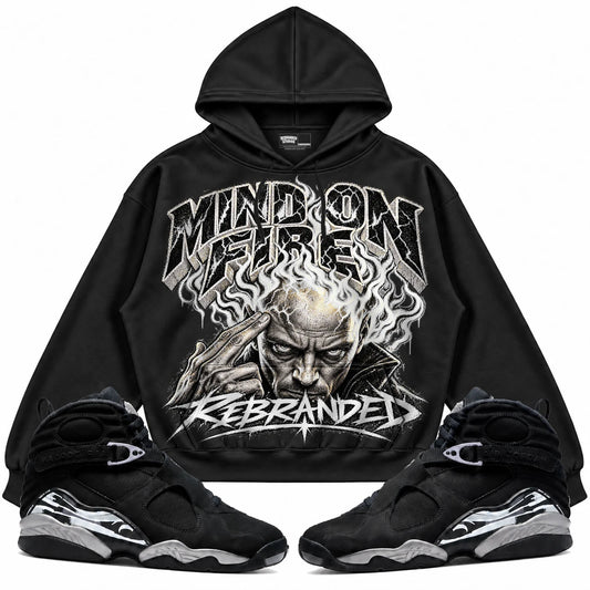 Rebranded Studios Mind on Fire Air Jordan 8 Chrome Collection black hoodie — front with sneakers