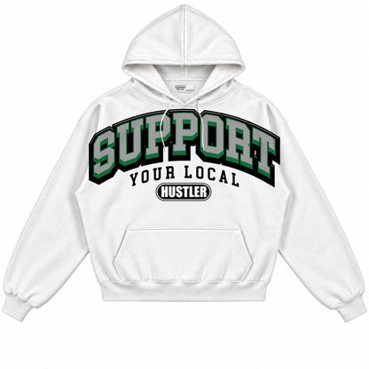 Rebranded Studios Support Your Local Hustler Air Jordan 1 Lucky Green White hoodie — front