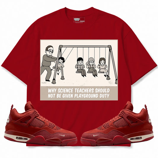 Rebranded Studios Science Teachers Air Jordan 4 Brick By Brick red shirt — front with sneakers