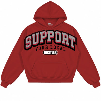 Rebranded Studios Support Your Local Hustler Air Jordan 1 High OG Black Toe Reimagined red hoodie — front