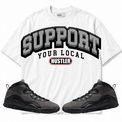 Rebranded Studios Support Your Local Hustler Air Jordan 10 Shadow Collection White shirt — front with sneakers