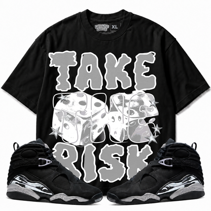 Rebranded Studios Take The Risk Air Jordan 8 Chrome Graphic T-Shirt - front view with Air Jordan 8 Chrome sneakers