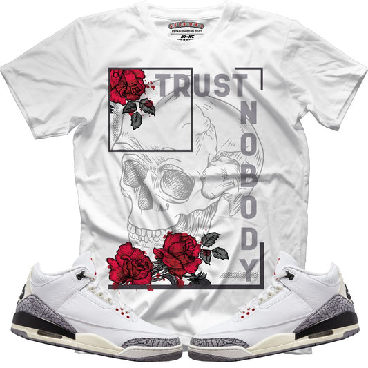 Trust Nobody (Retro 3 White Cement) T-Shirt - Misguided