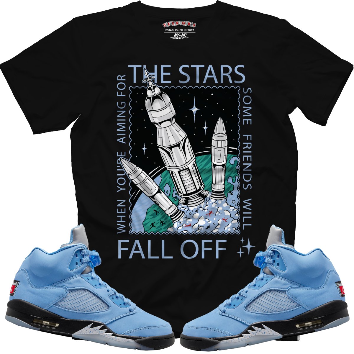 When You're Aiming For The Stars Some Friends Will Fall Off (Retro 5 UNC) T-Shirt - Misguided